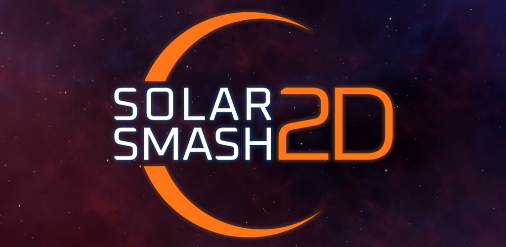 Solar Smash 2D Mod APK [Unlocked]