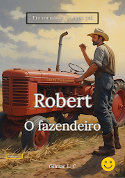 Icon image Robert. O fazendeiro.