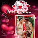 Love Photo Frame - Androidアプリ