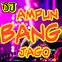 DJ Ampun Bang Jago Full Bass Remix