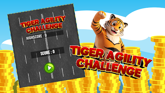Tiger Agility Challenge