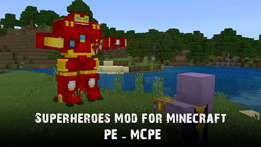 Superheroes Mod for Minecraft PE - MCPE