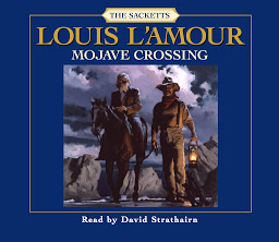 Icon image Mojave Crossing: The Sacketts: A Novel