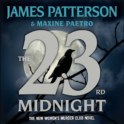 Icon image The 23rd Midnight: If You Haven’t Read the Women's Murder Club, Start Here