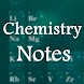 Chemistry Notes - Androidアプリ