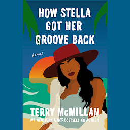 Icon image How Stella Got Her Groove Back