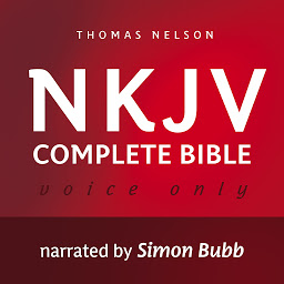 Image de l'icône Voice Only Audio Bible - New King James Version, NKJV (Narrated by Simon Bubb): Complete Bible: Holy Bible, New King James Version
