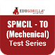 SPMCIL Tech. Operations Mechanical Mock Tests App