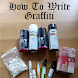 How To Write Graffiti