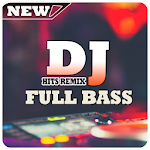 Cover Image of Download DJ Full Bass Remix - Offline 1.0 APK
