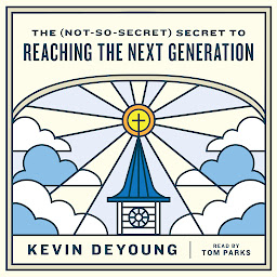 Icon image The (Not-So-Secret) Secret to Reaching the Next Generation