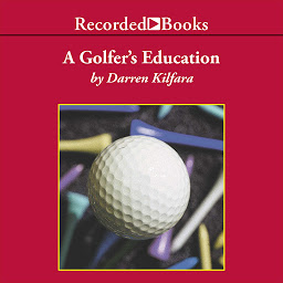 Icon image A Golfer's Education