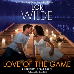 Icon image Love of the Game: A Stardust, Texas Novel