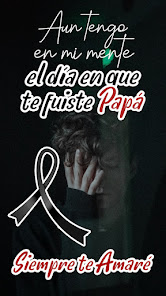 Captura de Pantalla 6 Te Extraño Papá - Luto android