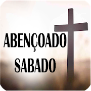 Um feliz e abençoado Sabado
