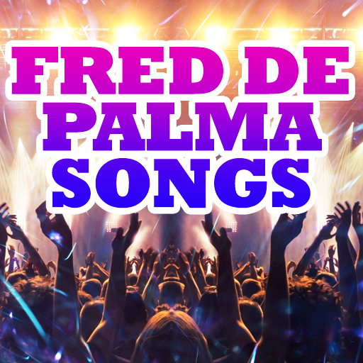 Fred De Palma Songs