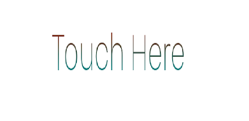Touch Here