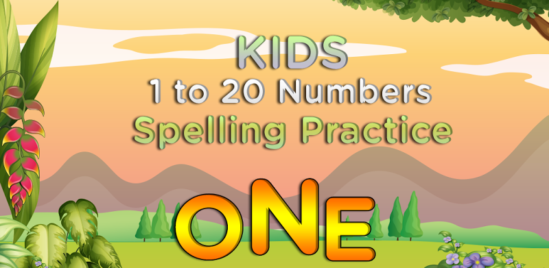 Kids 1 to 20 Numbers Spelling