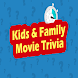 Kids & Family Movie Trivia - Androidアプリ