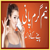 Garam Pani Pene Ke Urdu Faide icon