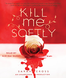 Symbolbild für Kill Me Softly
