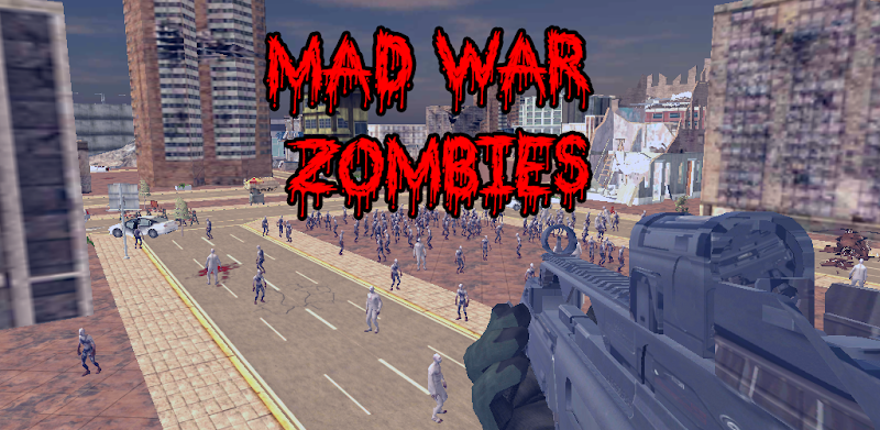 Mad War Zombies
