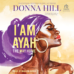 Icon image I am Ayah: The Way Home