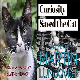 Icon image Curiosity Saved the Cat