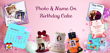 Photo & Name On Birthday Cake APK