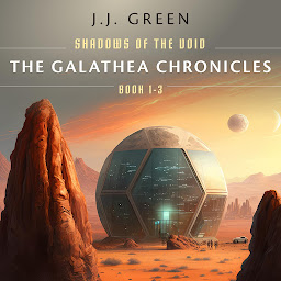 Icon image The Galathea Chronicles: Shadows of the Void Books 1 - 3
