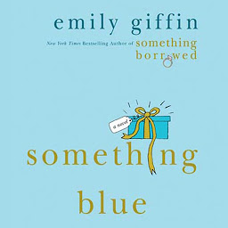 Icon image Something Blue: A Novel