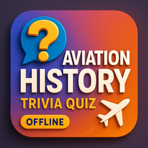 Aviation History Trivia Quiz