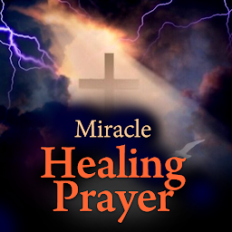 Miracle Prayer for Healing: Download & Review