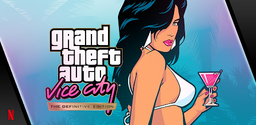 GTA Vice City Definitive Edition v1.72.42919648 APK (Netflix)