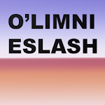 Cover Image of Tải xuống O'limni Eslash  APK