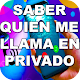 Saber Quién Llama - Número Privado Al Móvil - Guía Download on Windows