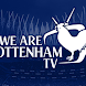 We Are Tottenham TV