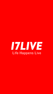Free 17LIVE – Live streaming Mod Apk 3