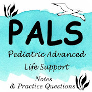 PALS Pediatric Advanced Life Support Exam Review
