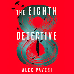 Imagen de icono The Eighth Detective: A Novel