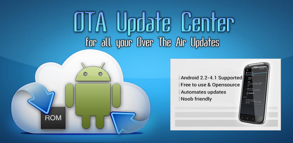 Google play ota. Обновление Ota что это. Что такое ота в андроиде. Update Centre. Osupdate Ota Bluebird приложение.