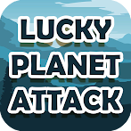 Lucky Planet Attack