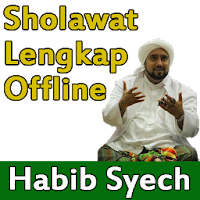 Sholawat Habib Syech Offline + Lirik Lengkap