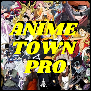 Anime Town Pro | Anime Movies and Series world  APK 
