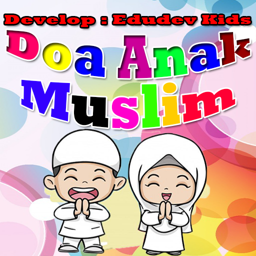 Doa Anak Muslim Lengkap