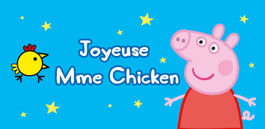 Peppa Pig: Joyeuse Mme Chicken