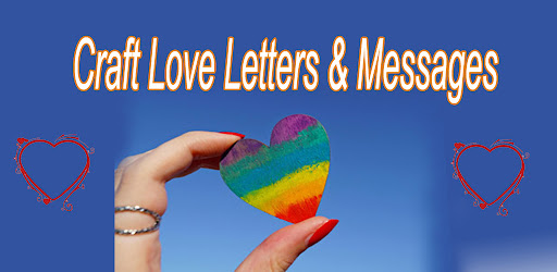 Craft Love Letters & Messages
