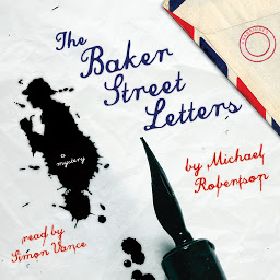 Icon image The Baker Street Letters: A Mystery