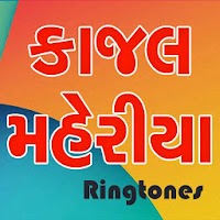 Best Kajal Maheriya Ringtone