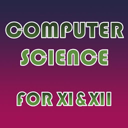 Icon image Computer Science: Class XI-XII
